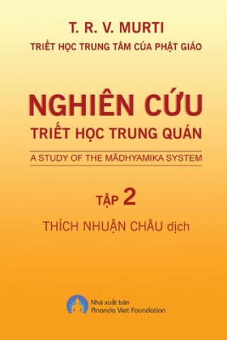 Kniha Nghi?n C&#7913;u Tri&#7871;t H&#7885;c Trung Quán - T&#7853;p 2 Nhuan Chau Thich