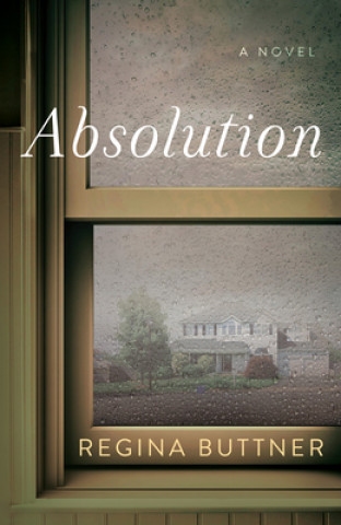 Knjiga Absolution Regina Buttner