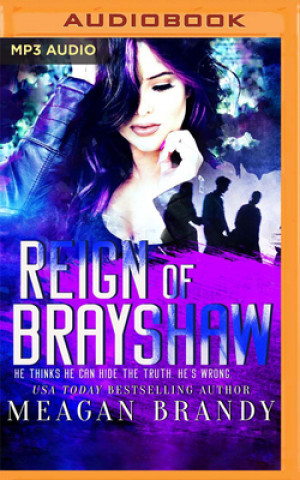 Digital Reign of Brayshaw Jillian Macie