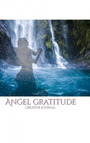 Kniha Angel waterfall nature gratitude creative journal Sir Michael Huhn