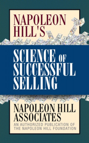 Carte Napoleon Hill's Science of Successful Selling 