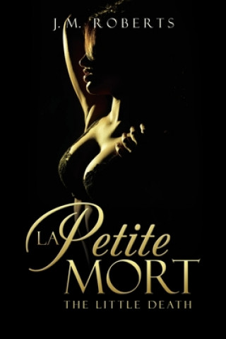 Könyv La Petite Mort 