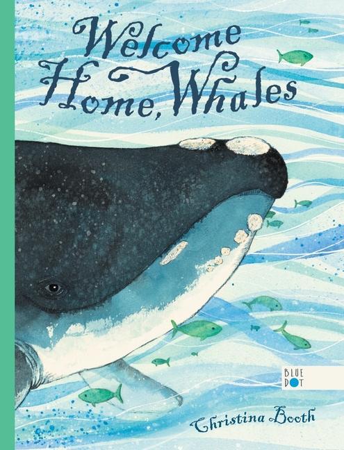 Könyv Welcome Home, Whales 