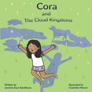 Knjiga Cora and the Cloud Kingdoms Charlotte Mercer