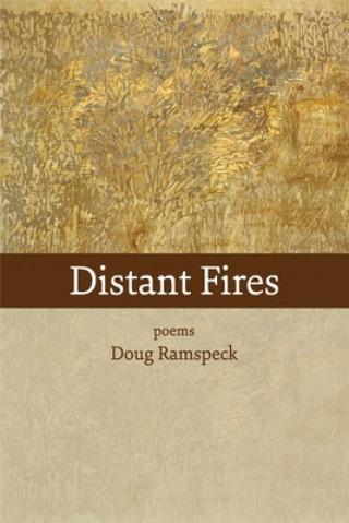 Kniha Distant Fires Doug Ramspeck