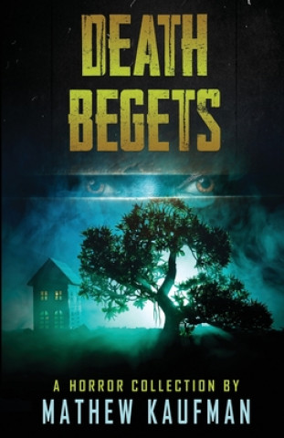 Livre Death Begets 