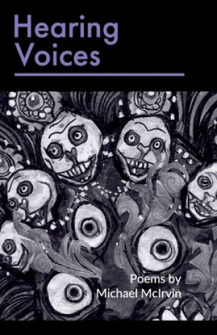 Kniha Hearing Voices Michael McIrvin