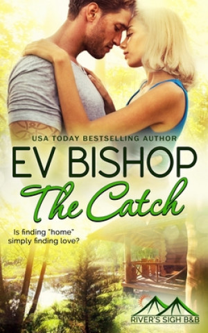 Knjiga The Catch Ev Bishop