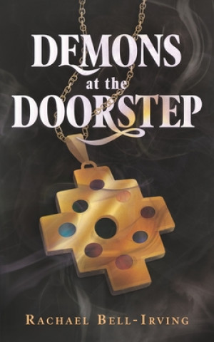 Buch Demons at the Doorstep Rachael Bell-Irving