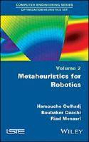 Carte Metaheuristics for Robotics Boubaker Daachi