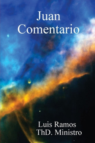 Buch Juan Comentario Luis Ramos