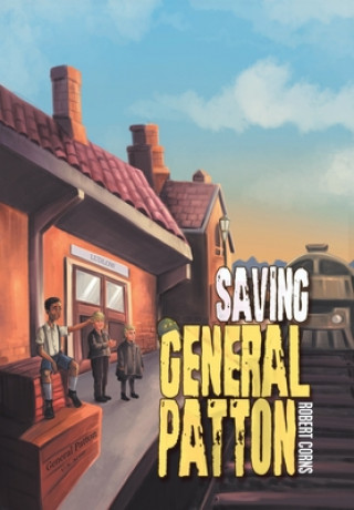 Knjiga Saving General Patton Robert Corns