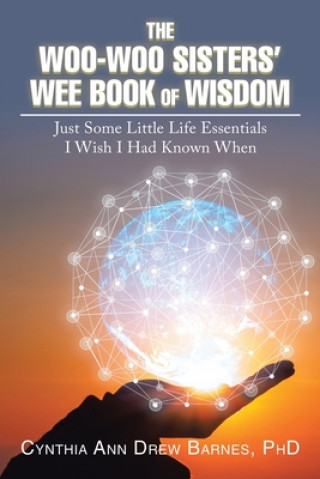 Książka Woo-Woo Sisters' Wee Book of Wisdom 