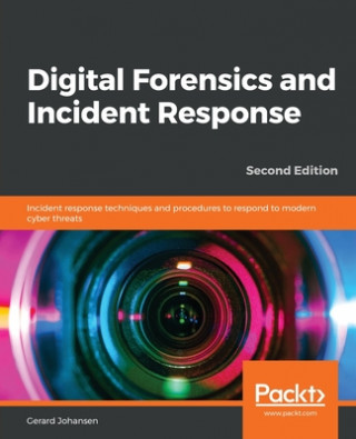Kniha Digital Forensics and Incident Response 