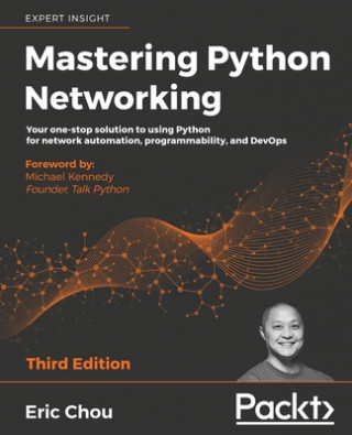 Kniha Mastering Python Networking 