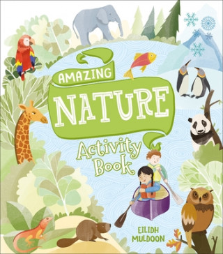 Kniha Amazing Nature Activity Book Eilidh Muldoon