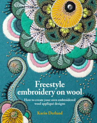 Книга Freestyle Embroidery on Wool 