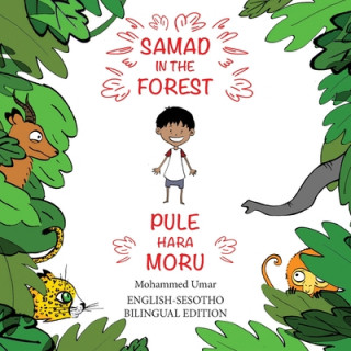 Carte Samad in the Forest (English - Sesotho Bilingual Edition) 