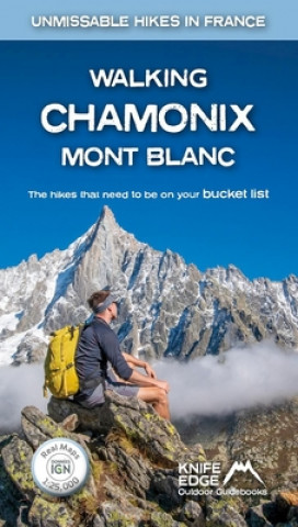 Kniha Walking Chamonix Mont Blanc 