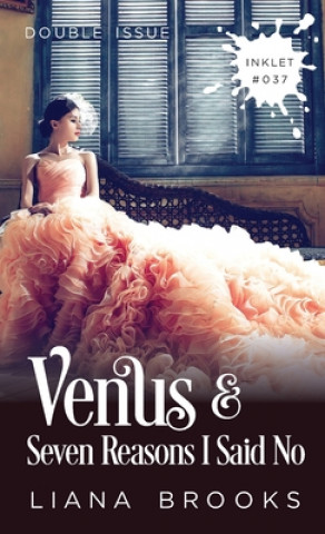 Buch Venus and Seven Reasons I Said No (Double Issue) Liana Brooks