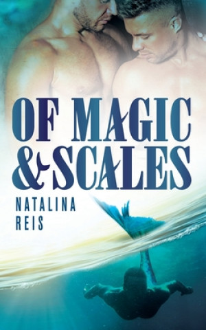 Βιβλίο Of Magic and Scales Natalina Reis