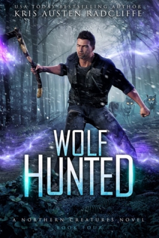 Knjiga Wolf Hunted Kris Austen Radcliffe