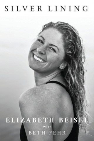 Knjiga Silver Lining Elizabeth Beisel