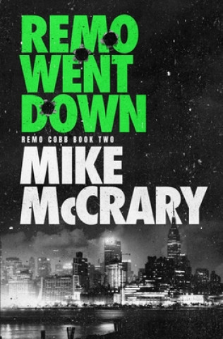Buch Remo Went Down Mike McCrary