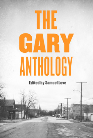Book The Gary Anthology Love
