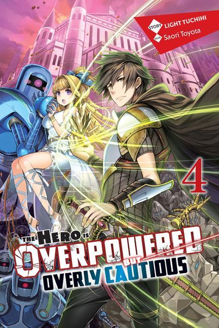 Könyv Hero Is Overpowered But Overly Cautious, Vol. 4 (light novel) 
