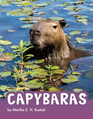 Knjiga Capybaras Martha E. H. Rustad