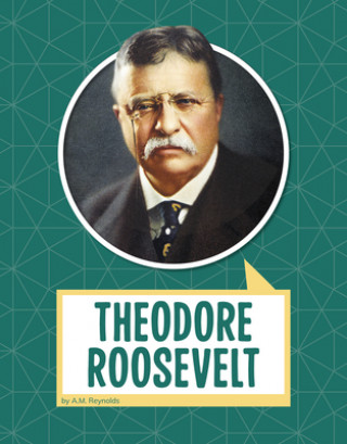 Knjiga Theodore Roosevelt Reynolds