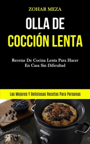 Kniha Olla De Coccion Lenta Zohar Meza