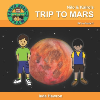 Knjiga Nilo & Kairo's Trip to Mars Ieda Hawron