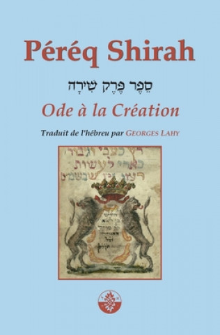 Buch Péréq Shirah: Ode ? la Création Georges Lahy