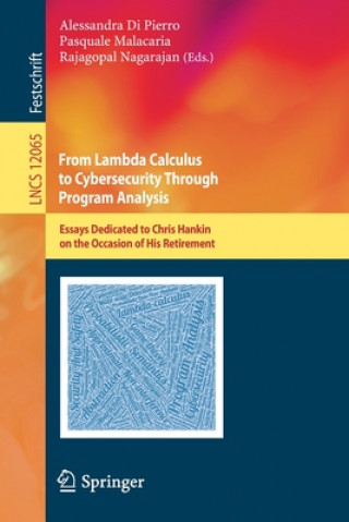 Knjiga From Lambda Calculus to Cybersecurity Through Program Analysis Alessandra Di Pierro