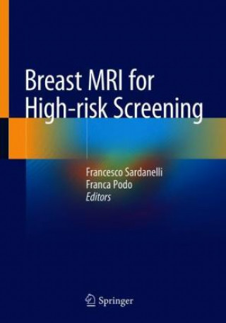 Kniha Breast MRI for High-risk Screening Francesco Sardanelli