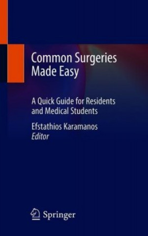 Kniha Common Surgeries Made Easy Efstathios Karamanos