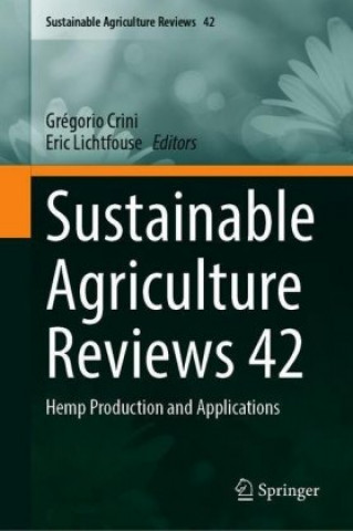 Knjiga Sustainable Agriculture Reviews 42 Grégorio Crini