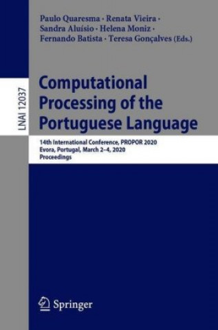 Könyv Computational Processing of the Portuguese Language Paulo Quaresma