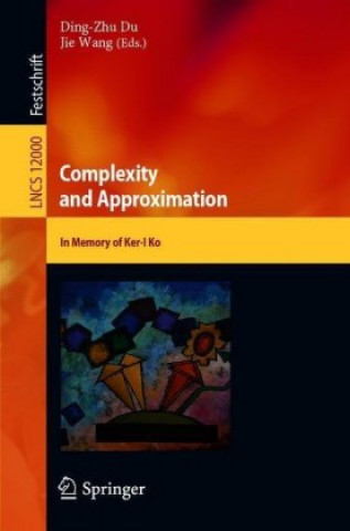 Książka Complexity and Approximation Ding-Zhu Du