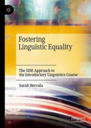 Knjiga Fostering Linguistic Equality Sarah Hercula