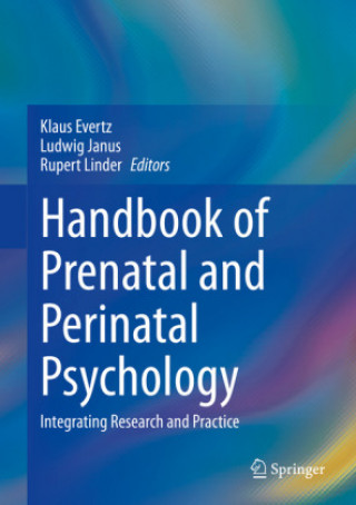 Kniha Handbook of Prenatal and Perinatal Psychology Klaus Evertz