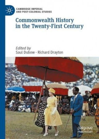 Buch Commonwealth History in the Twenty-First Century Saul Dubow