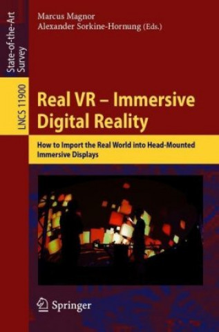 Knjiga Real VR - Immersive Digital Reality Marcus Magnor