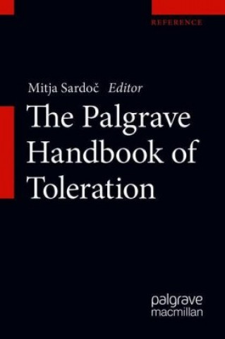 Knjiga Palgrave Handbook of Toleration Mitja Sardoc