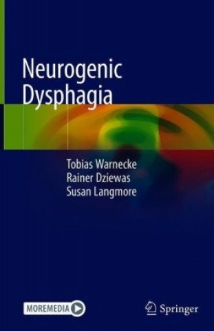 Книга Neurogenic Dysphagia Tobias Warnecke