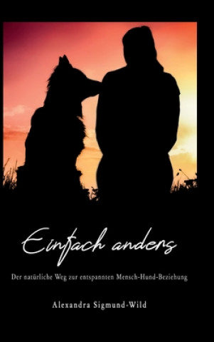 Knjiga Einfach anders Alexandra Sigmund-Wild
