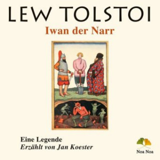 Audio Iwan der Narr, 1 Audio-CD Leo N. Tolstoi