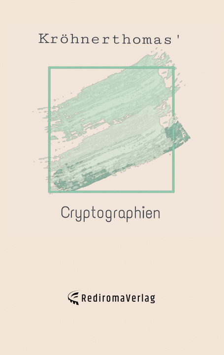 Knjiga Cryptographien Kröhnerthomas